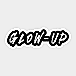 Glow-up Sticker